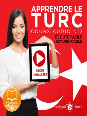 cover image of Apprendre le Turc - Écoute Facile - Lecture Facile - Texte Parallèle Cours Audio No. 3